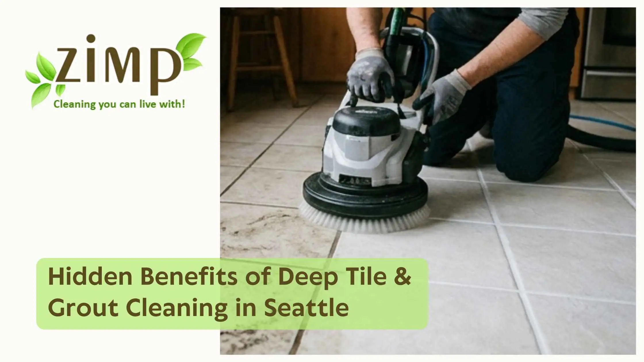Hidden Benefits of Deep Tile & Grout Cleaning in Seattle